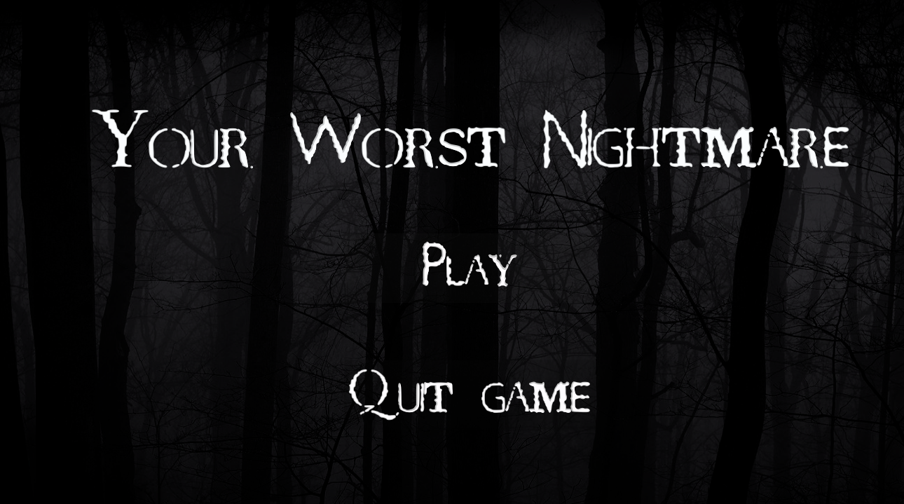 Your Worst Nightmare